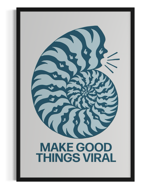 Make Good Things Viral